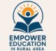  EMPOWER EDUCATION IN RURAL AREA